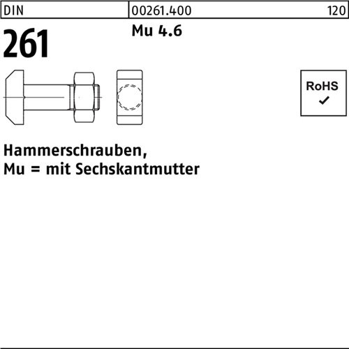 Hammerschraube DIN 261 Sechskantmutter M10x 40 Mu 4.6 25 St&uuml;ck