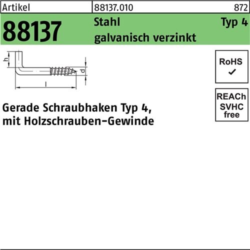 Schraubhaken R 88137 Typ 4 gerade 20x 2,8x 8 Stahl galv.verz. 200St.