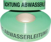 Trassenwarnband Aufdruck Achtung Abwasserleitung B.40mm L.250m gr&uuml;n