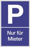 Parkplatzbeschilderung Parken f.Mieter L250xB400mm Ku.blau/wei&szlig;