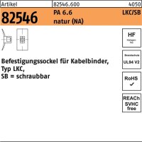 Befestigungssockel R 82546 f.Kabelb. LKC/SB 8 PA 6.6 NA...